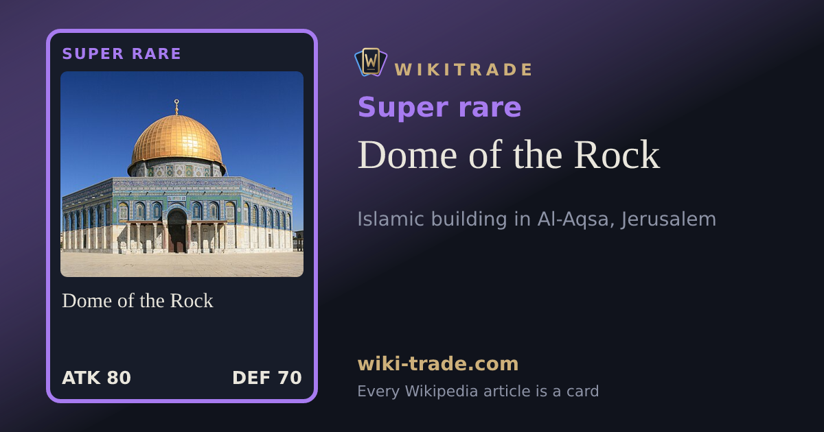 Dome of the Rock — Super rare card