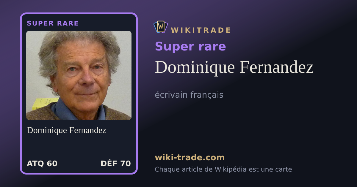 Dominique Fernandez — carte Super rare