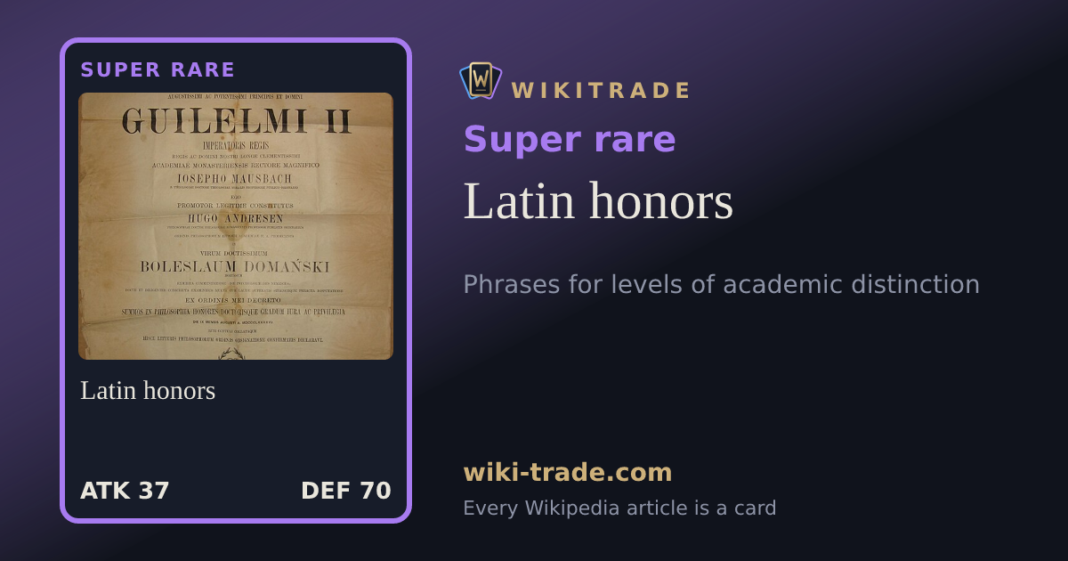 Latin honors — Super rare card