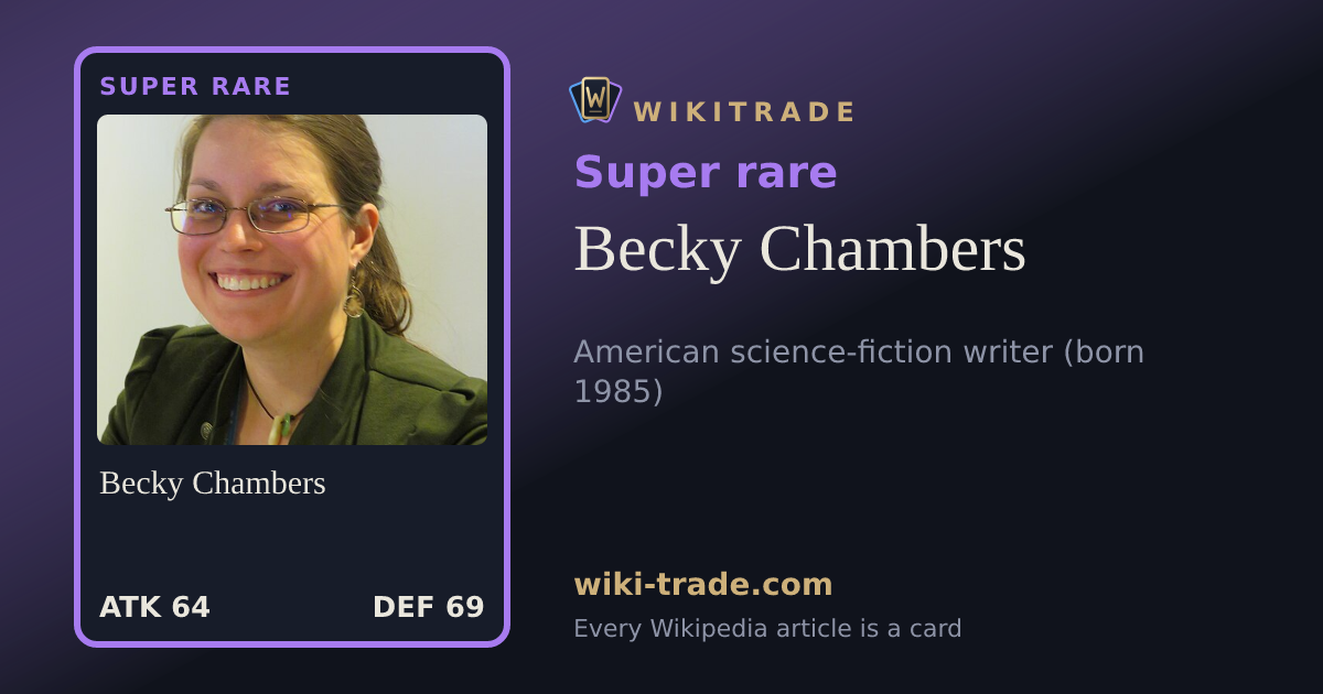 Becky Chambers — Super rare card