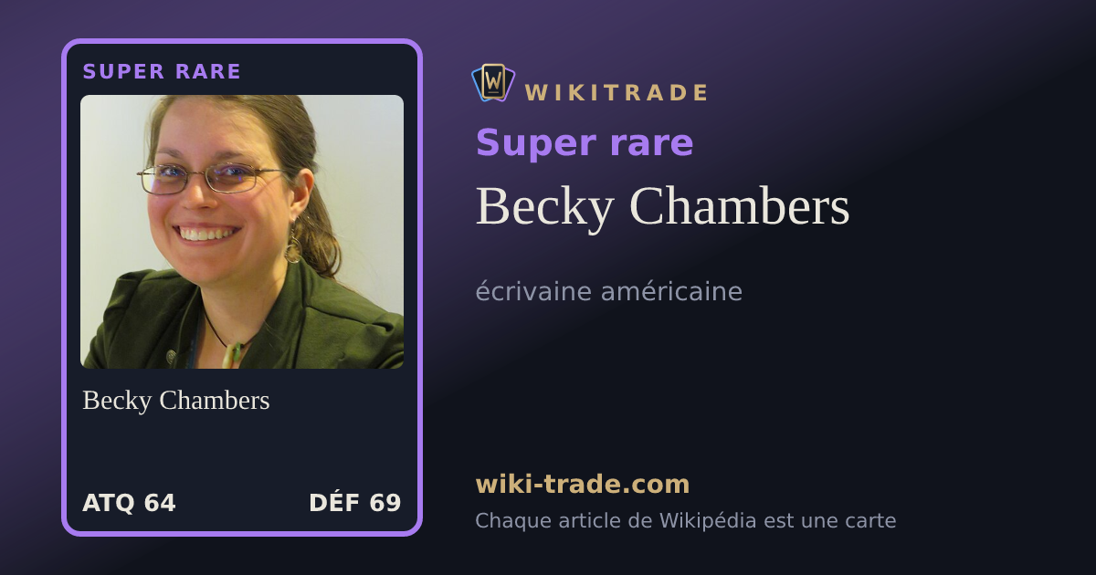 Becky Chambers — carte Super rare