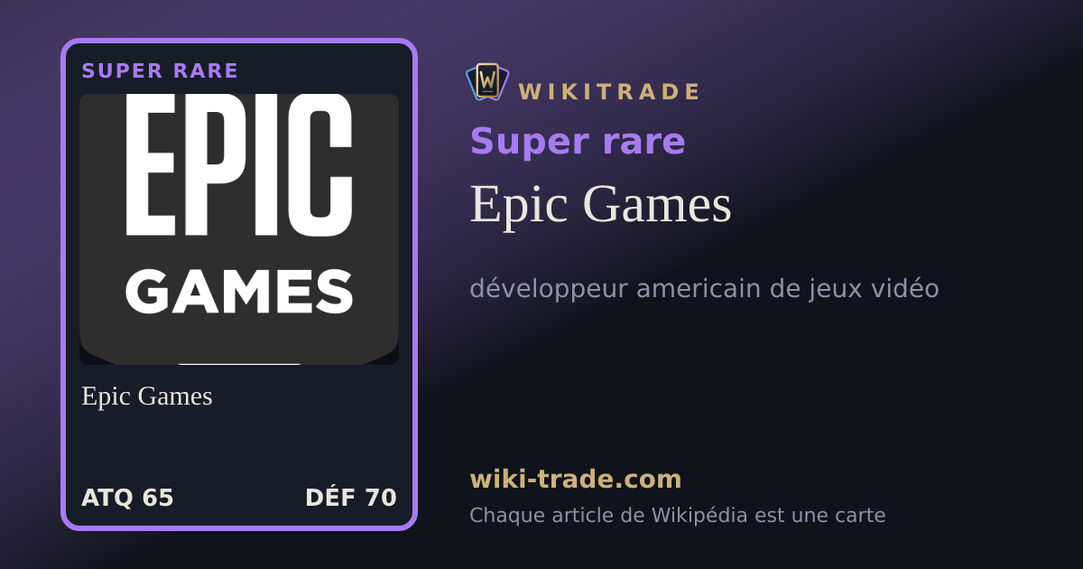Epic Games — carte Super rare