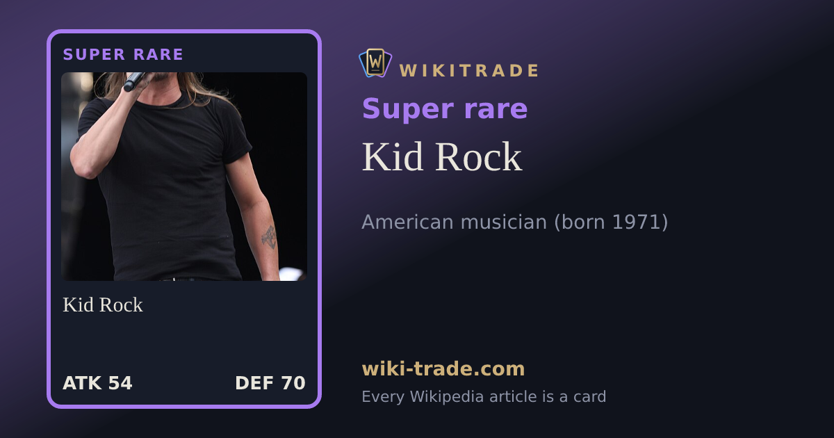 Kid Rock — Super rare card