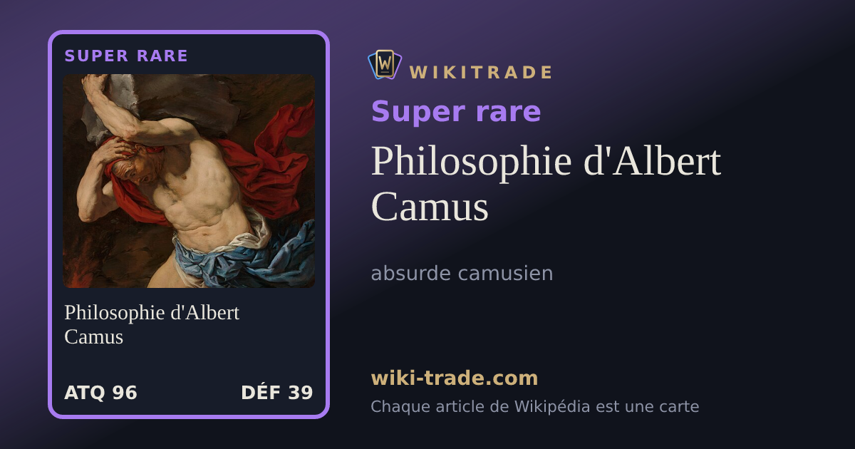 Philosophie d'Albert Camus — carte Super rare