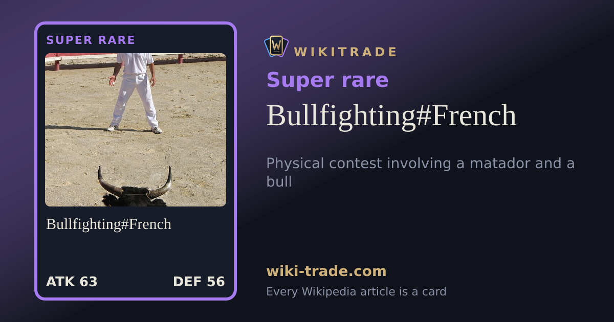 Bullfighting#French — Super rare card