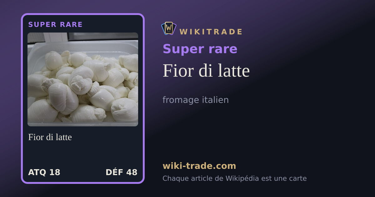 Fior di latte — carte Super rare