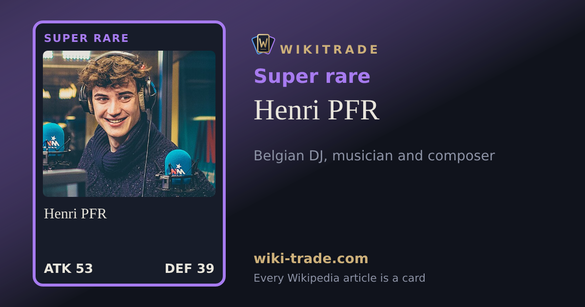 Henri PFR — Super rare card