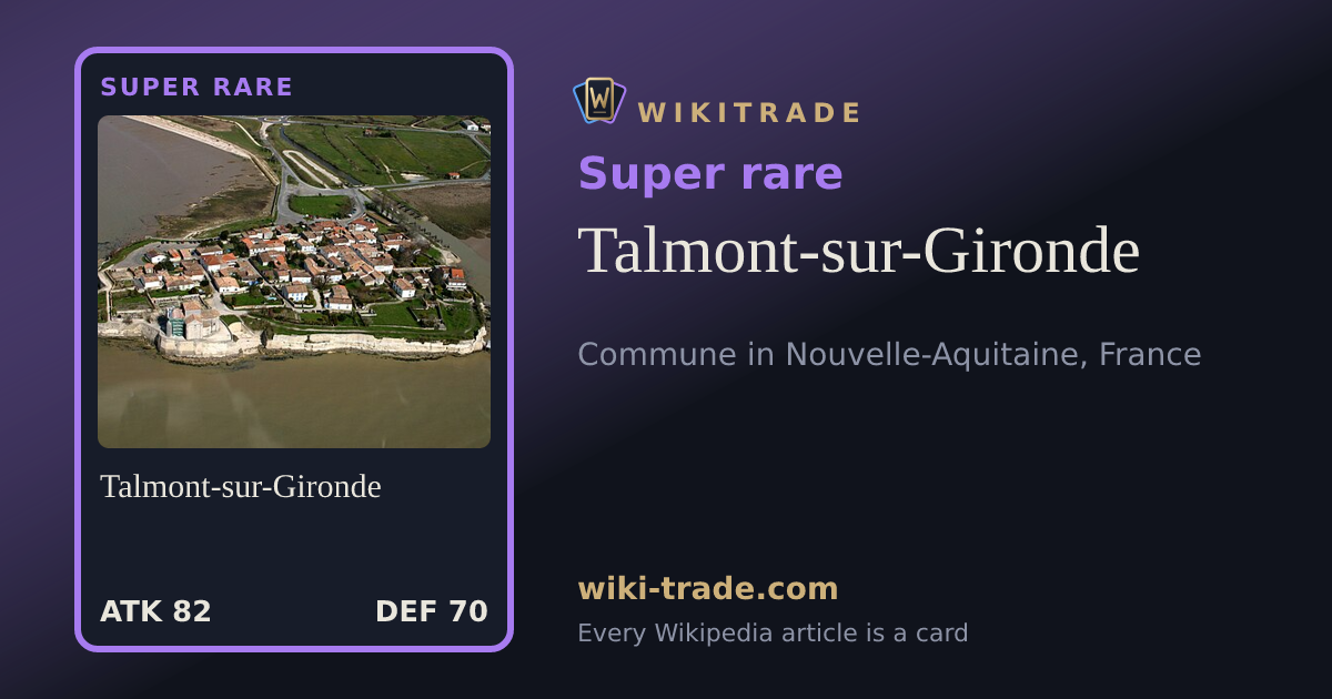 Talmont-sur-Gironde — Super rare card