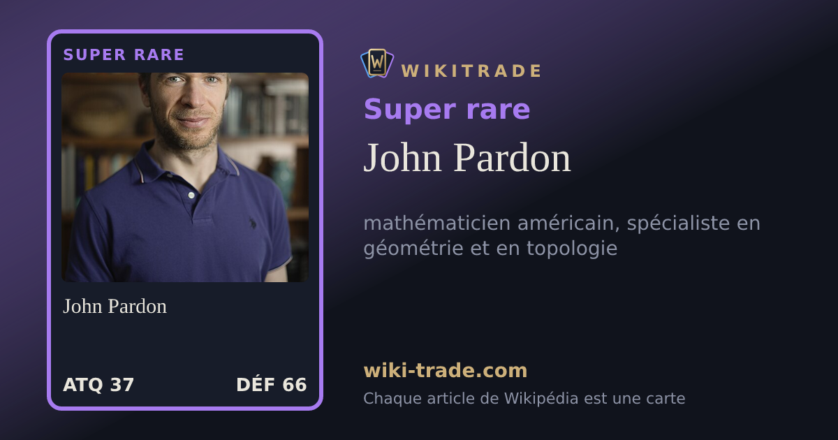 John Pardon — carte Super rare