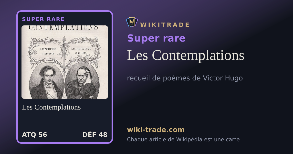 Les Contemplations — carte Super rare