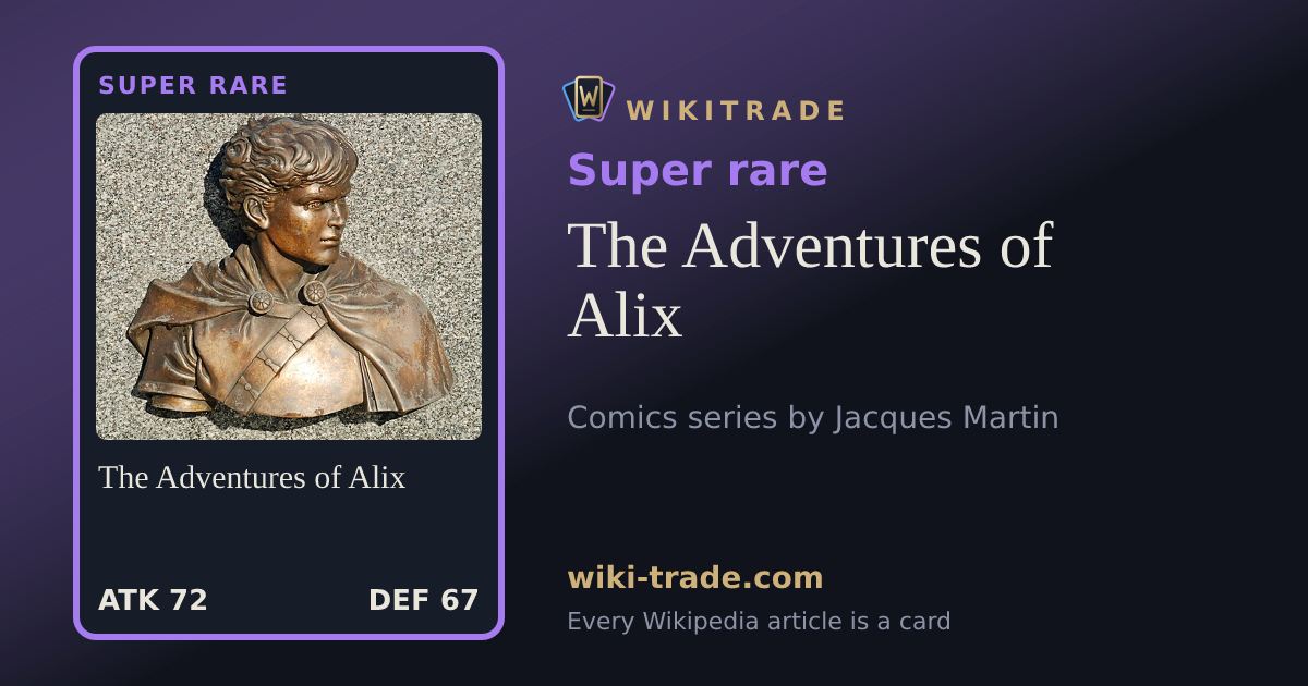 The Adventures of Alix — Super rare card