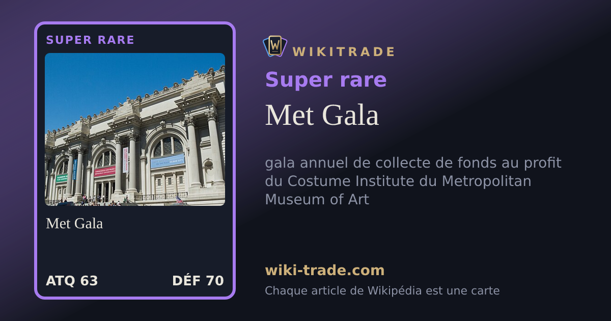 Met Gala — carte Super rare