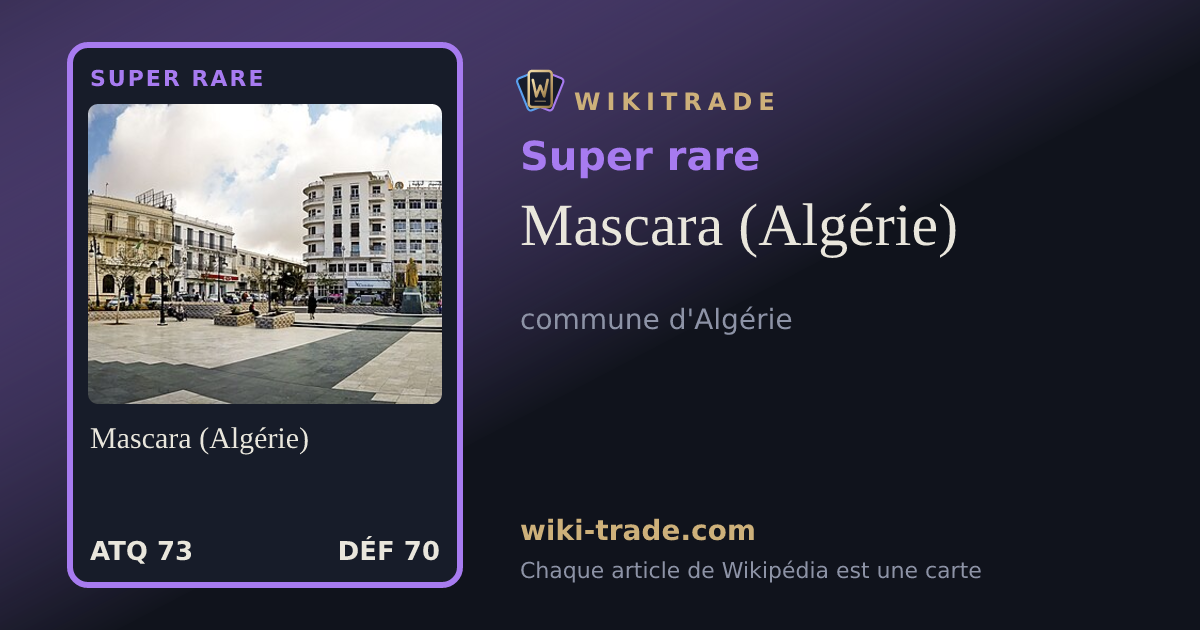 Mascara (Algérie) — carte Super rare