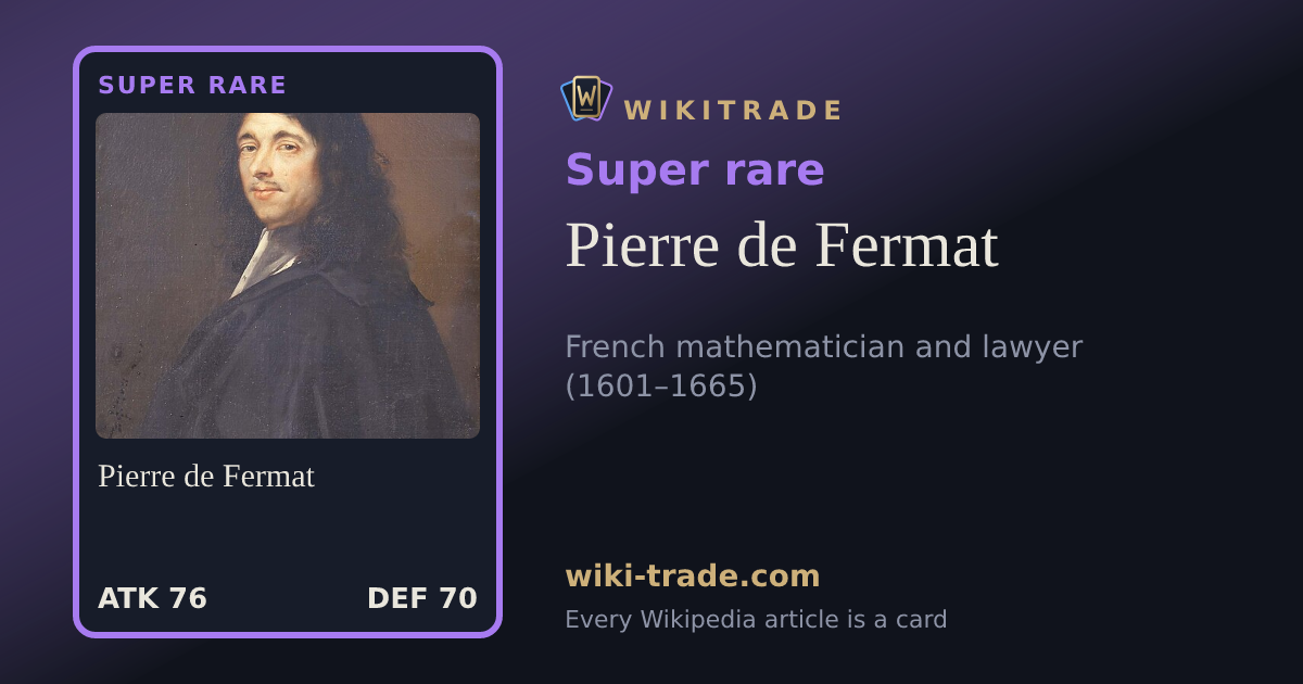 Pierre de Fermat — Super rare card