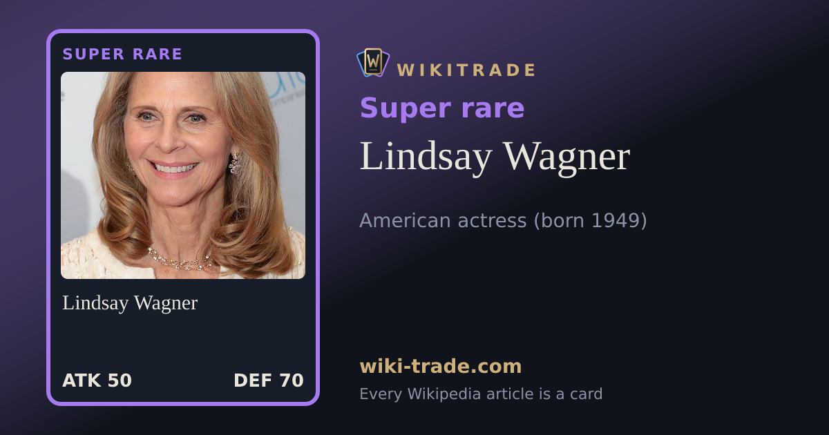 Lindsay Wagner — Super rare card