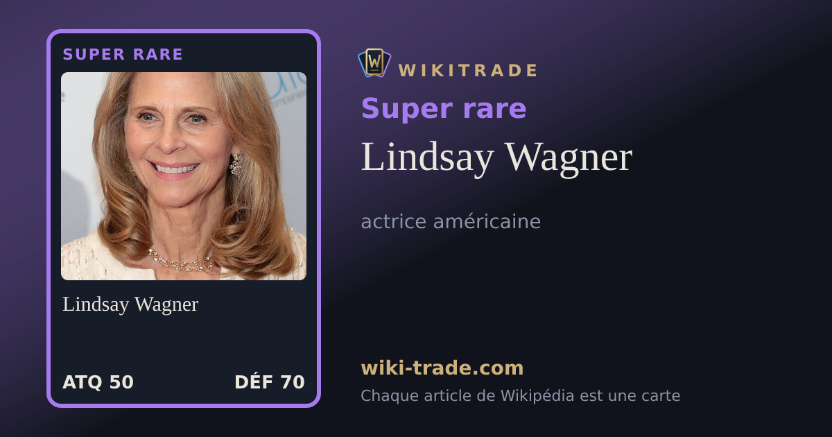 Lindsay Wagner — carte Super rare