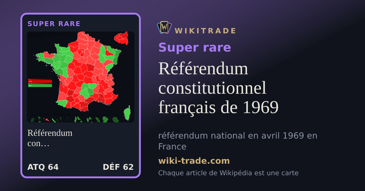 Référendum constitutionnel français de 1969 — carte Super rare