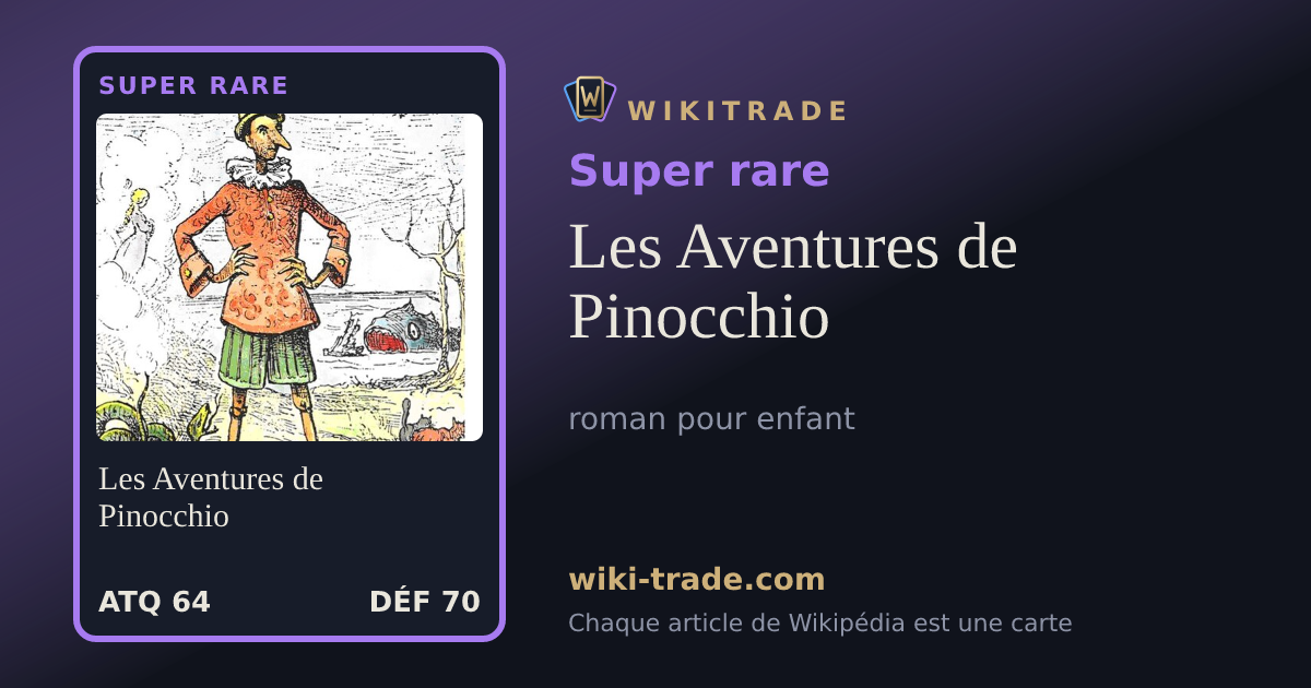 Les Aventures de Pinocchio — carte Super rare