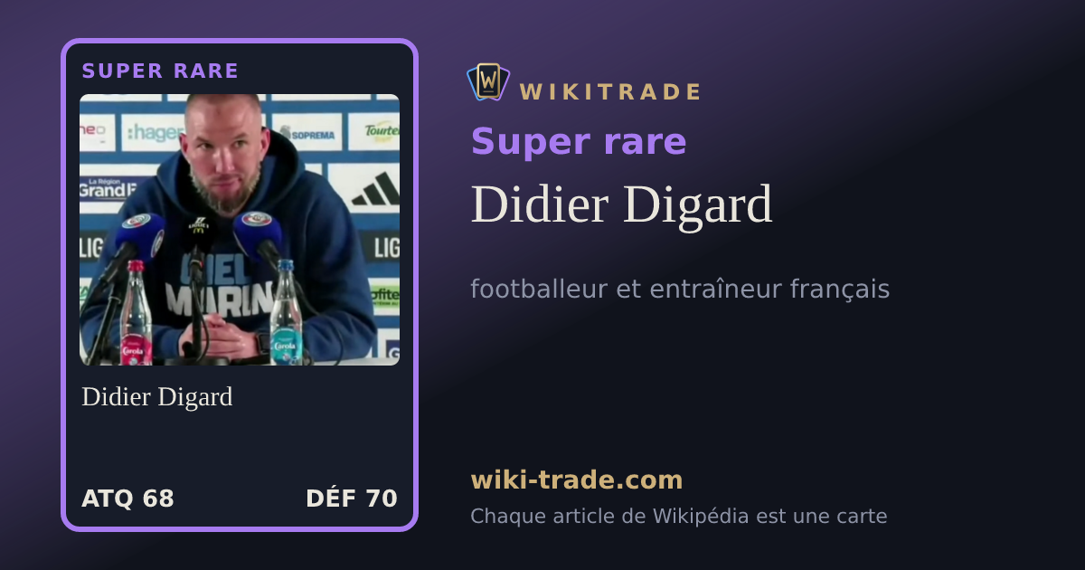 Didier Digard — carte Super rare