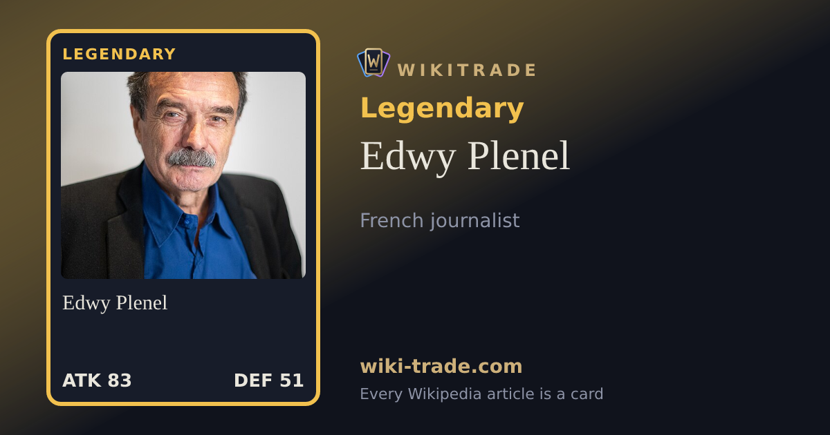 Edwy Plenel — Legendary card