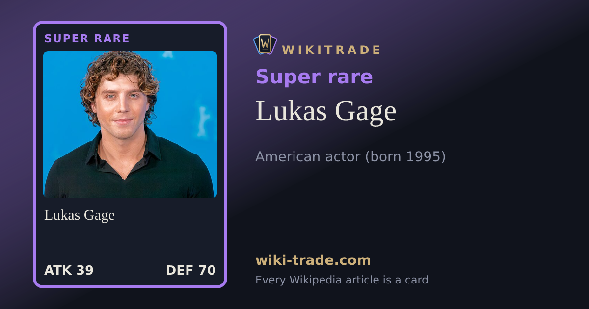Lukas Gage — Super rare card