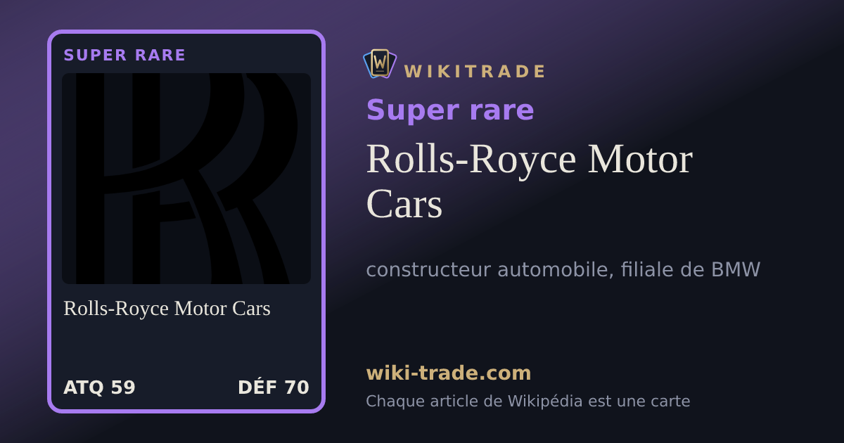 Rolls-Royce Motor Cars — carte Super rare