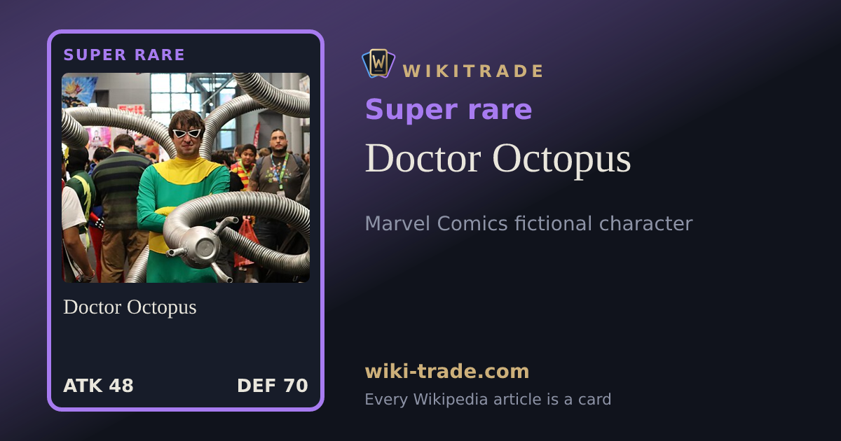 Doctor Octopus — Super rare card