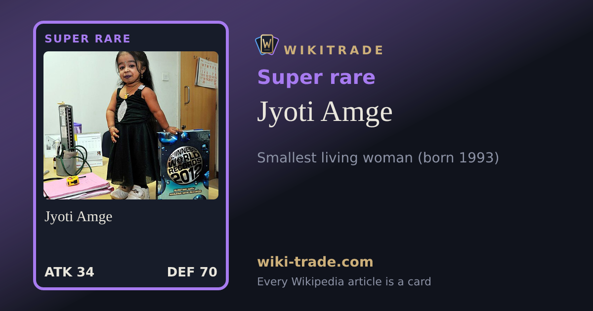 Jyoti Amge — Super rare card