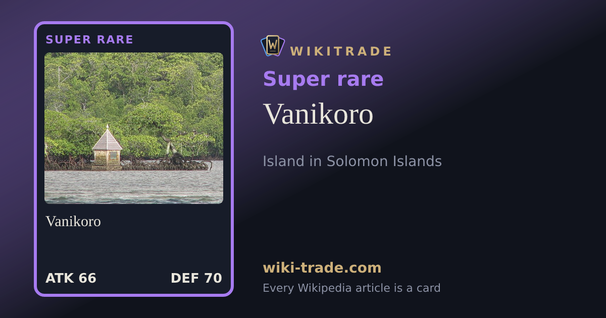 Vanikoro — Super rare card