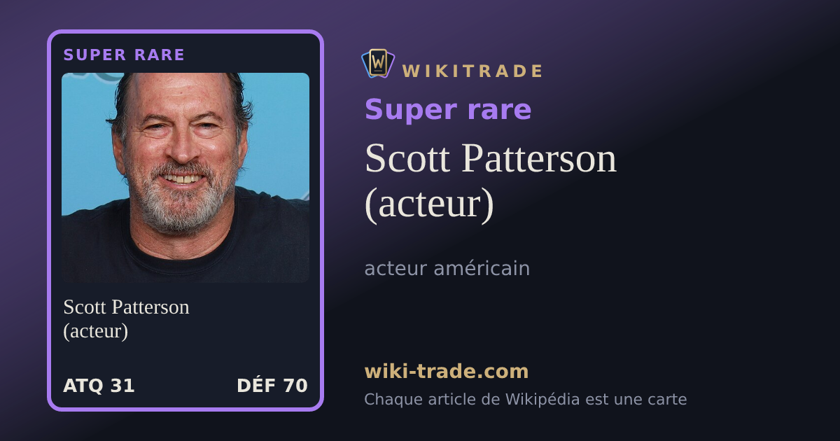 Scott Patterson (acteur) — carte Super rare
