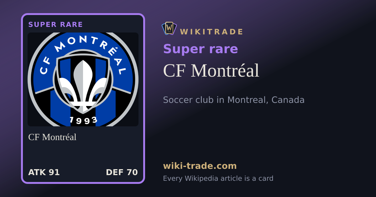 CF Montréal — Super rare card