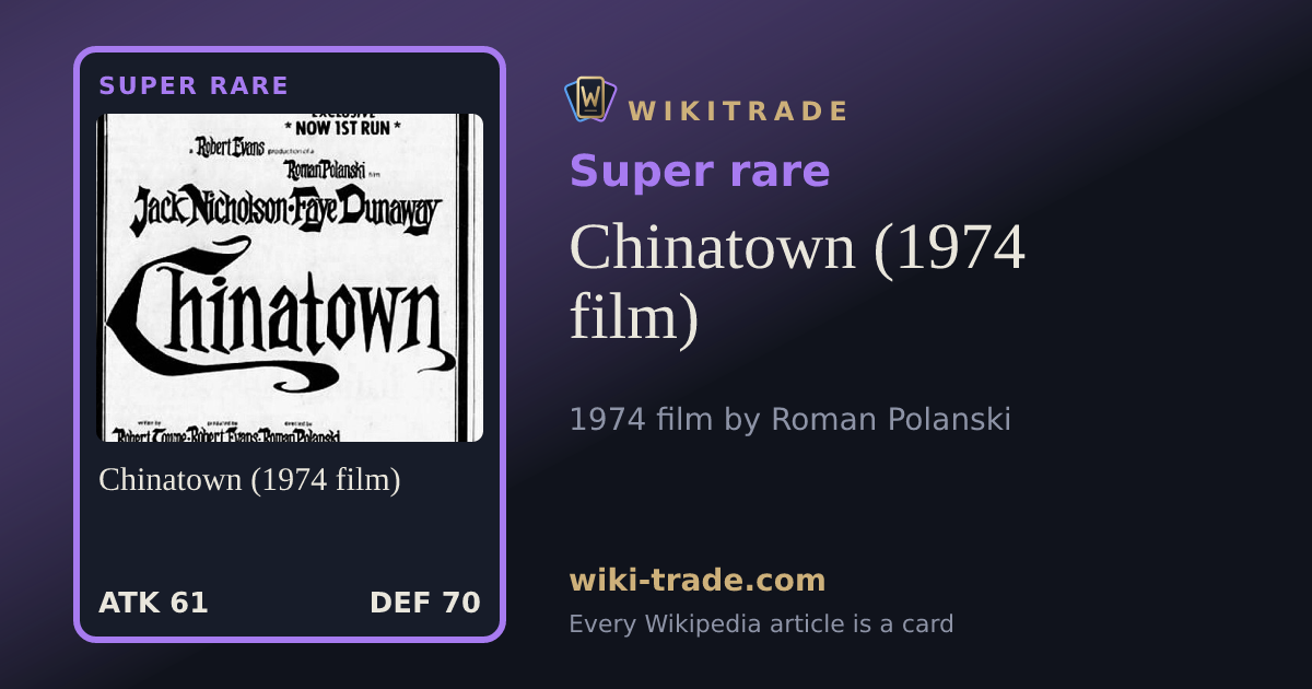 Chinatown (1974 film) — Super rare card