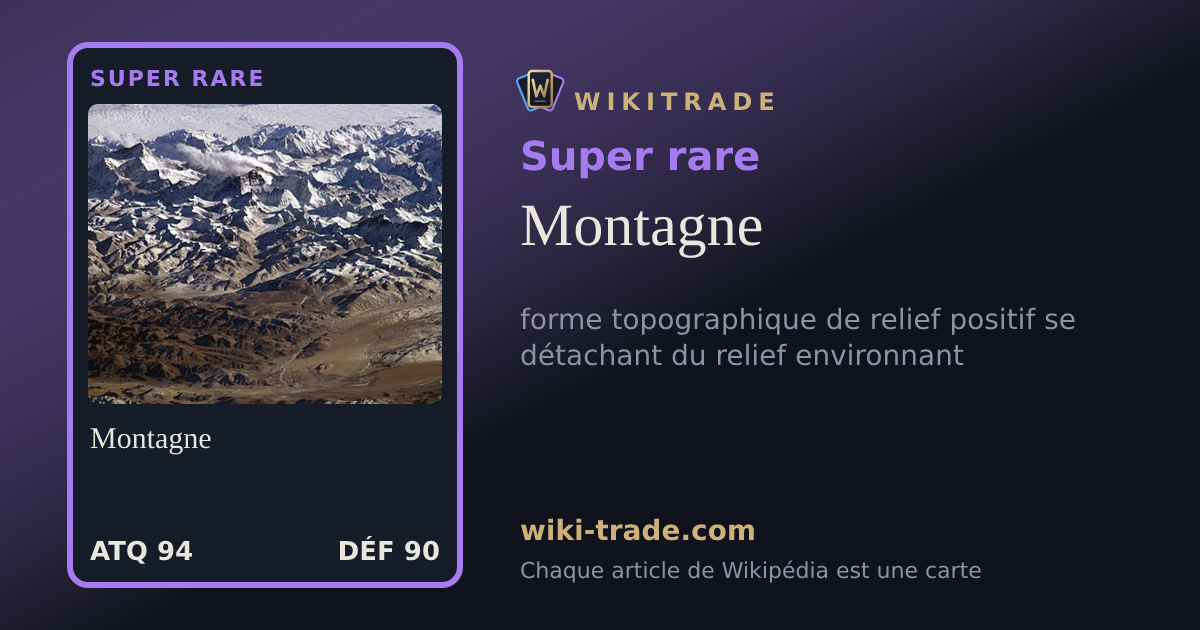 Montagne — carte Super rare
