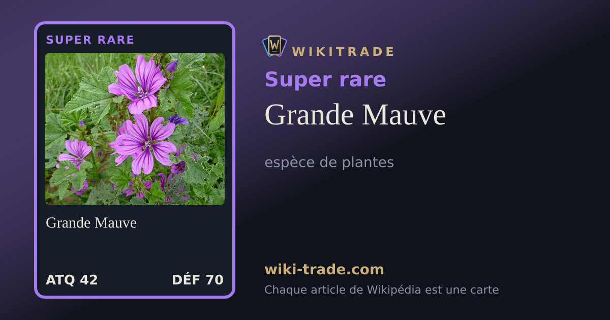 Grande Mauve — carte Super rare