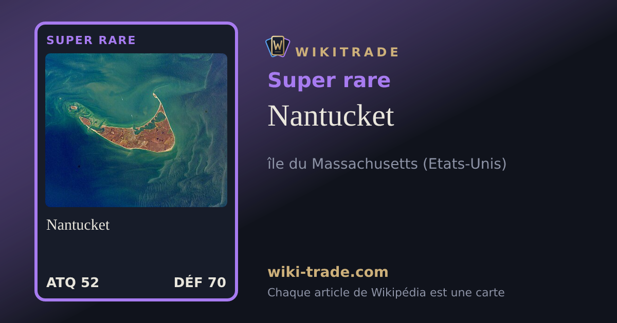 Nantucket — carte Super rare