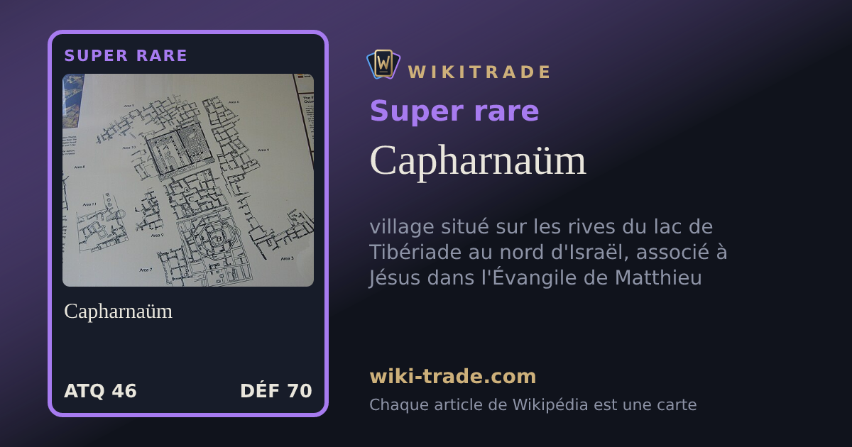 Capharnaüm — carte Super rare