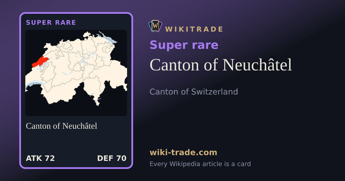 Canton of Neuchâtel — Super rare card