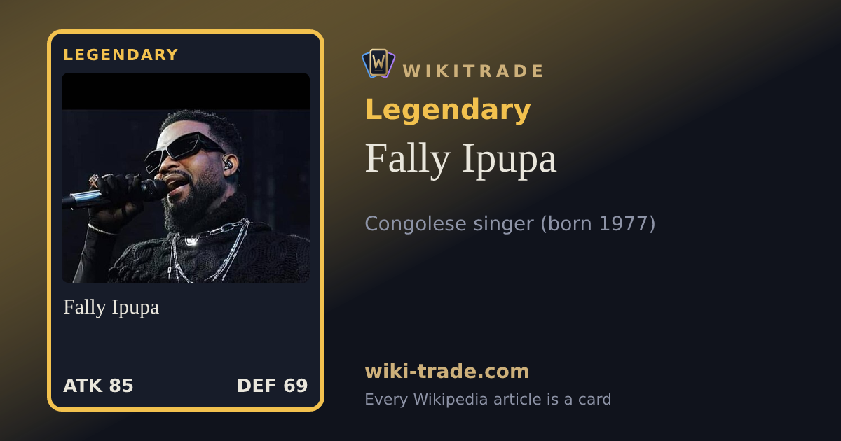 Fally Ipupa — Legendary card