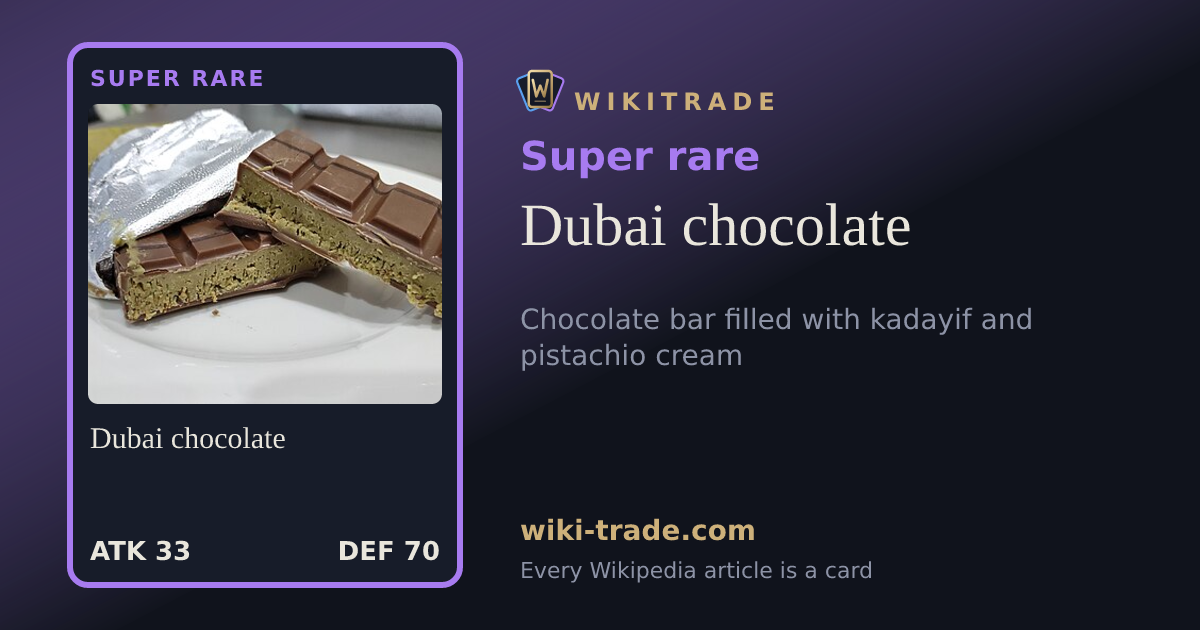 Dubai chocolate — Super rare card