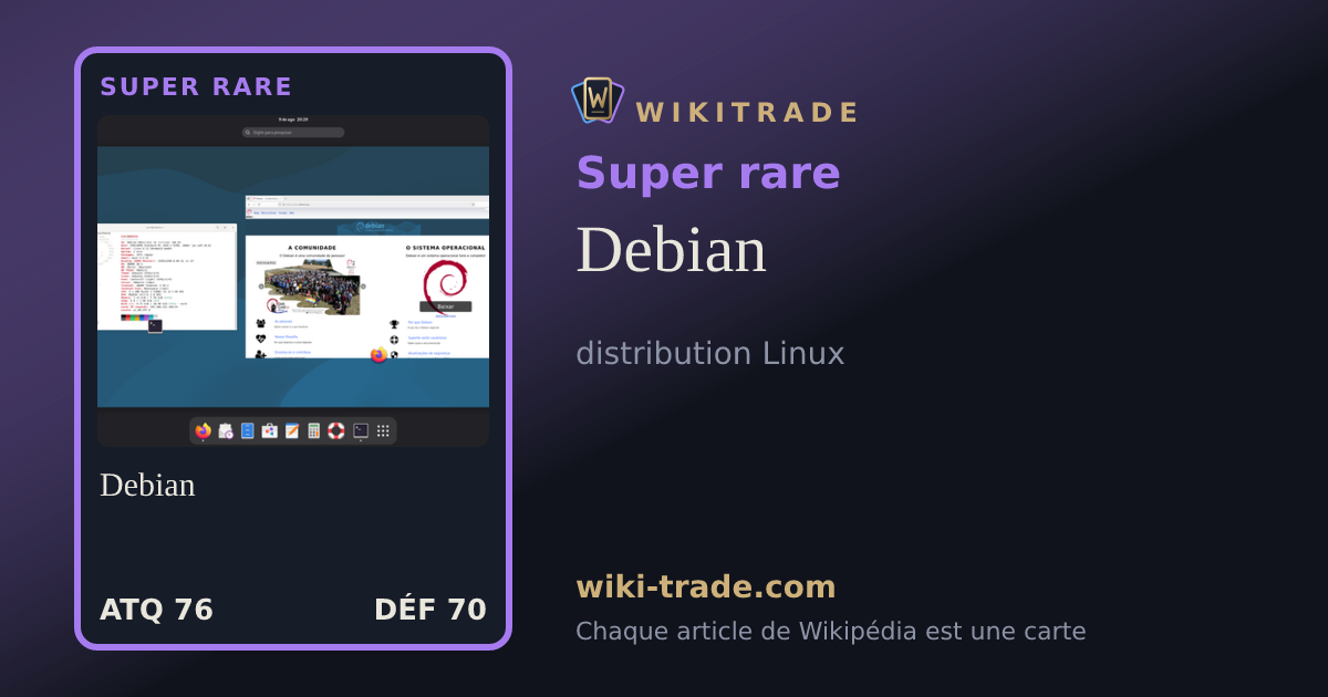 Debian — carte Super rare