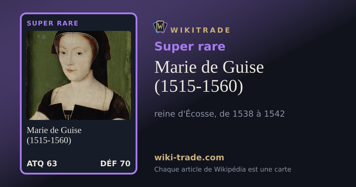 Marie de Guise (1515-1560) — carte Super rare
