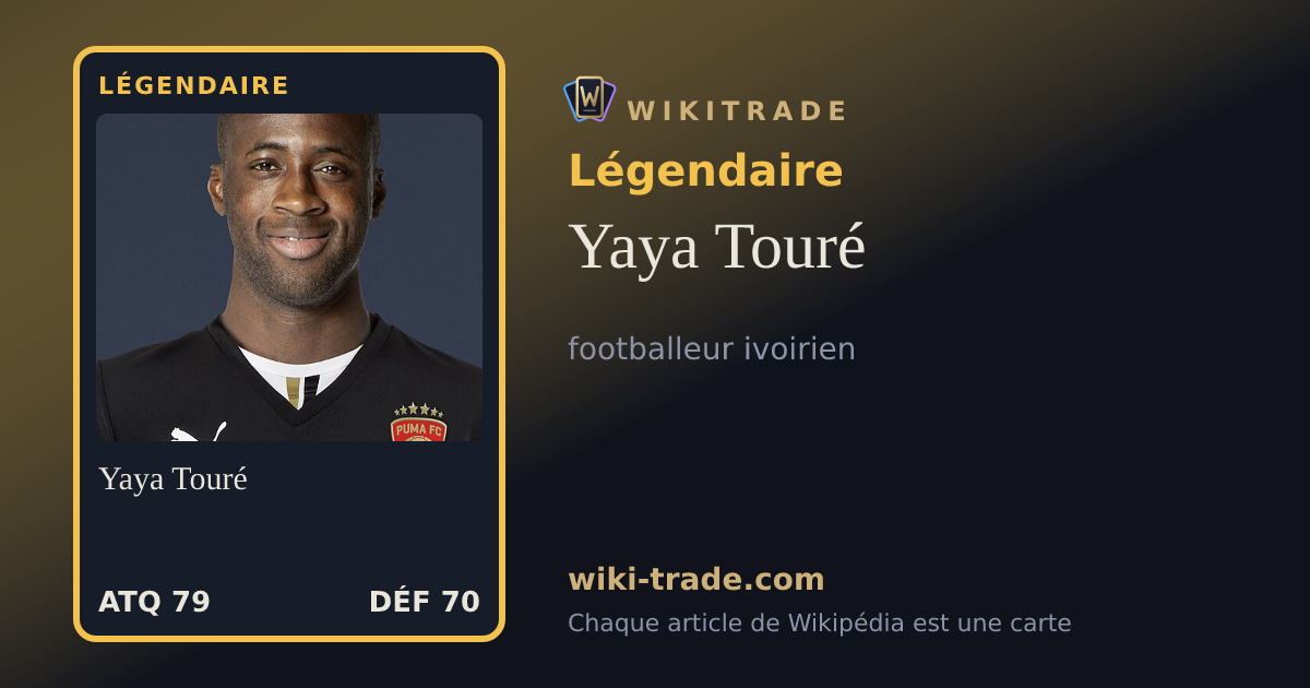 Yaya Touré — carte Légendaire