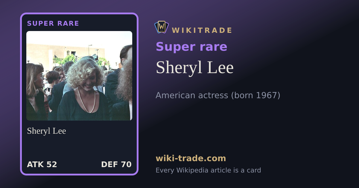 Sheryl Lee — Super rare card