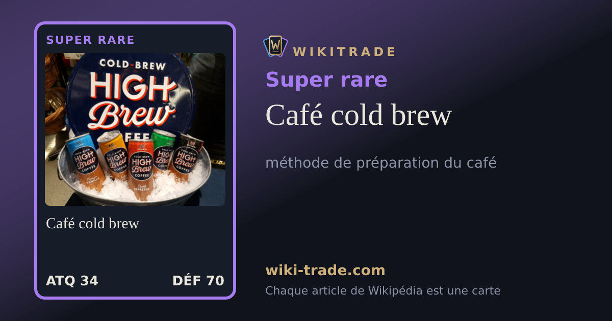 Café cold brew — carte Super rare