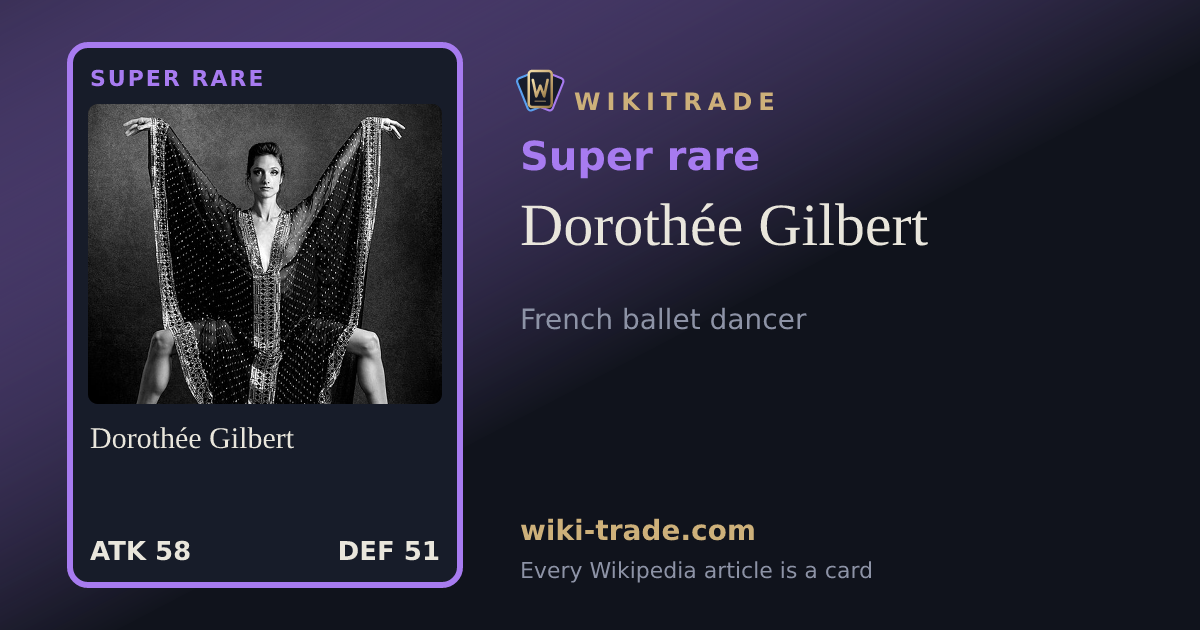 Dorothée Gilbert — Super rare card