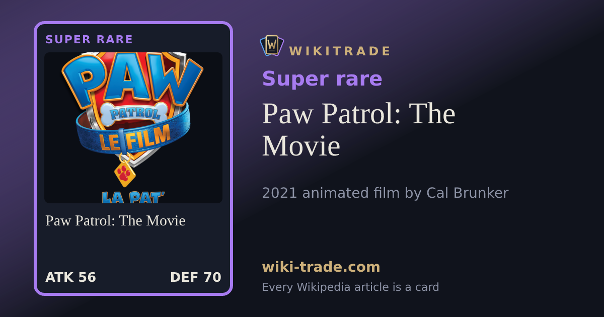 Paw Patrol: The Movie — Super rare card
