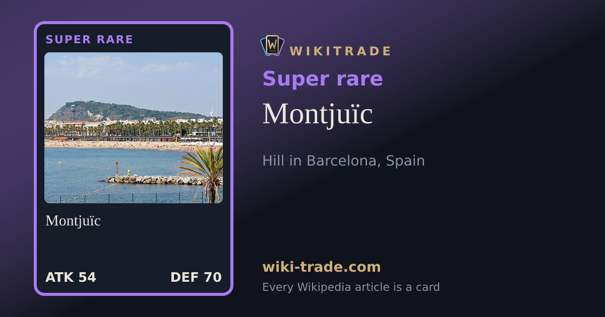 Montjuïc — Super rare card