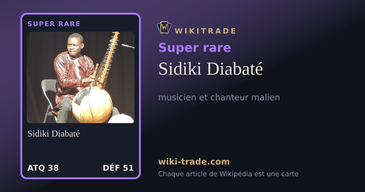Sidiki Diabaté — carte Super rare