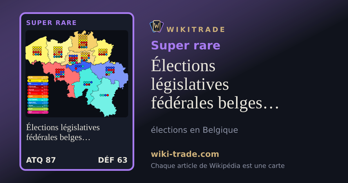 Élections législatives fédérales belges de 2024 — carte Super rare