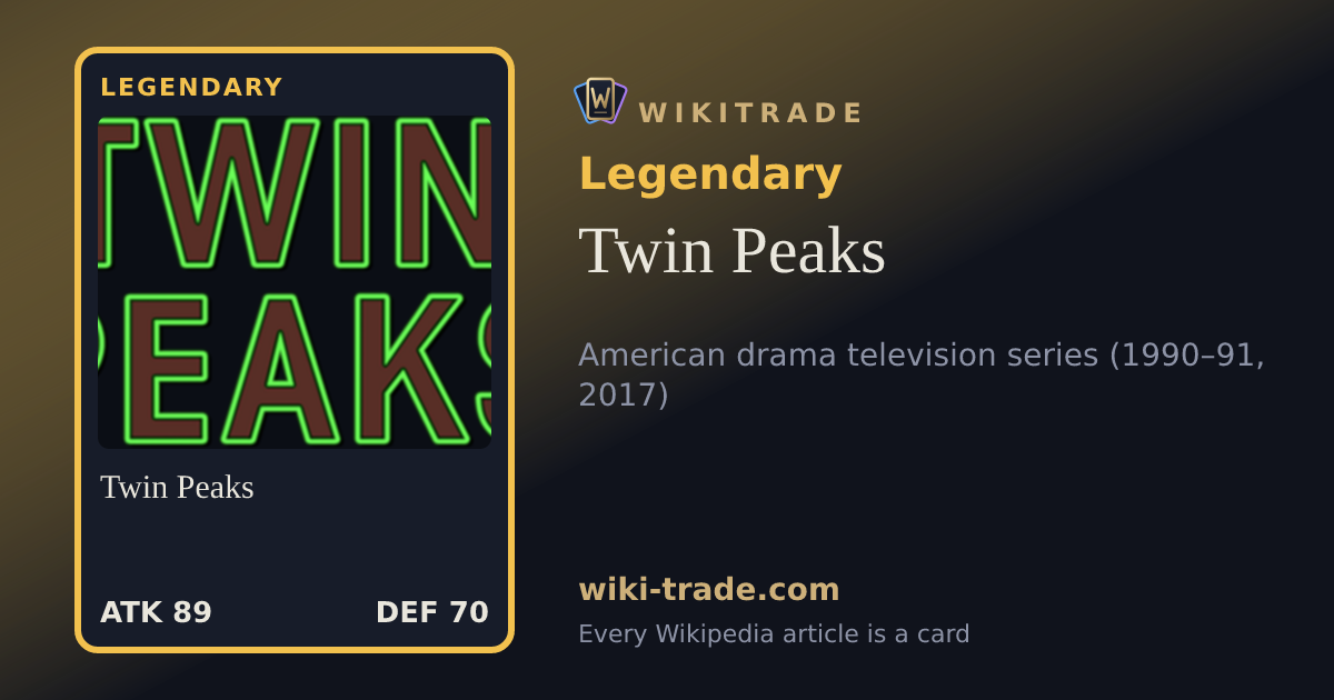 Twin Peaks — Legendary card
